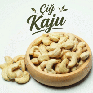 Çiğ Kaju (kg)